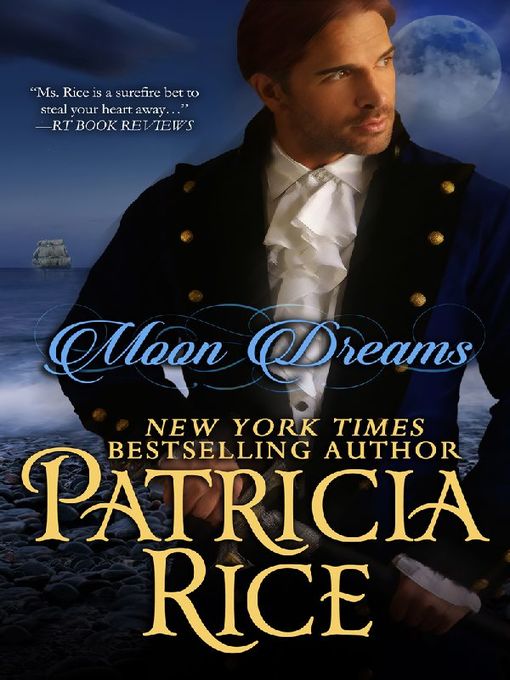 Title details for Moon Dreams by Patricia Rice - Wait list